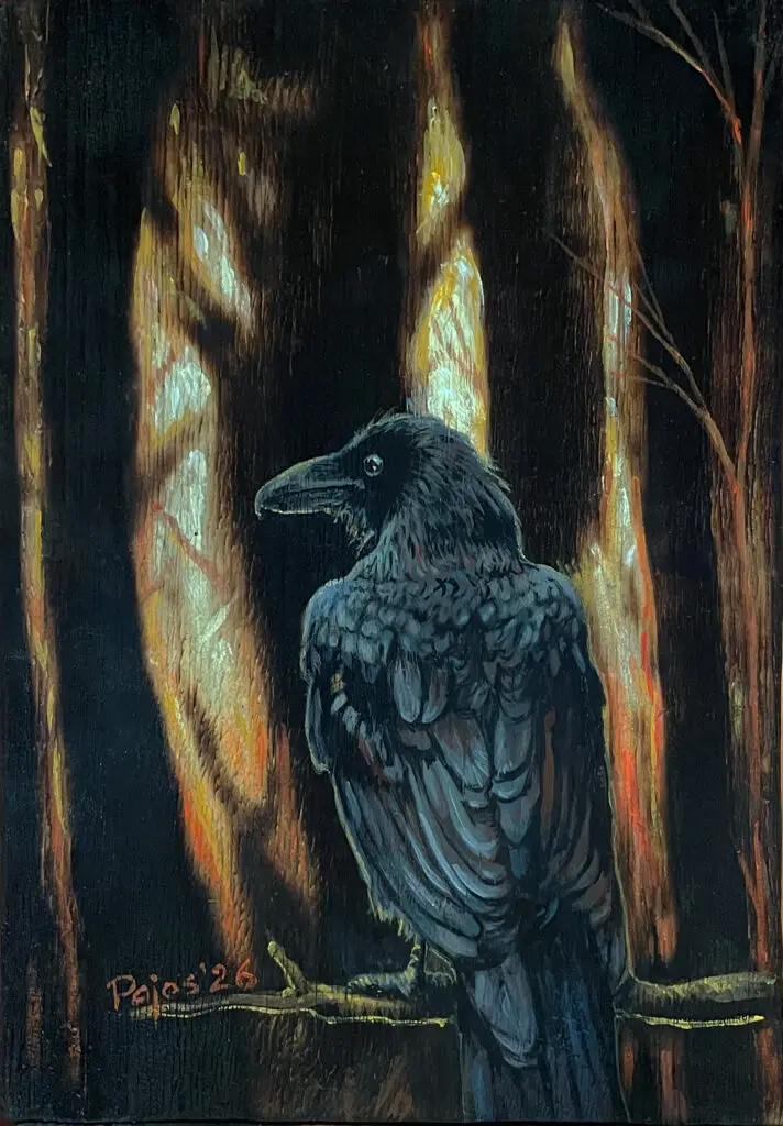 “The One Who`s About To Leave” – painting of a black raven siting in a dark, burned-looking forest, its feathers catching cool blue highlights against a glowing orange and yellow background that suggests fire or fading light between tall tree trunks.